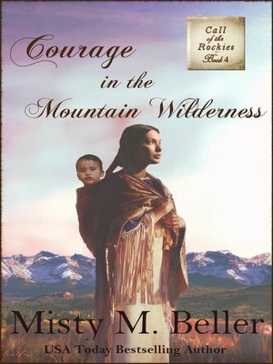 cover image of Courage in the Mountain Wilderness